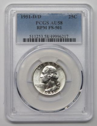 Picture of 1951-D/D RPM FS-501 AU58 PCGS Washington Quarter 25c 