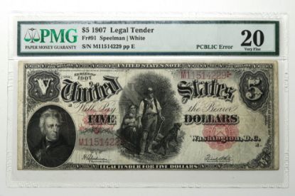 Picture of $5 1907 Legal Tender Fr#91 PCBLIC Error Speelman/White PMG 20 