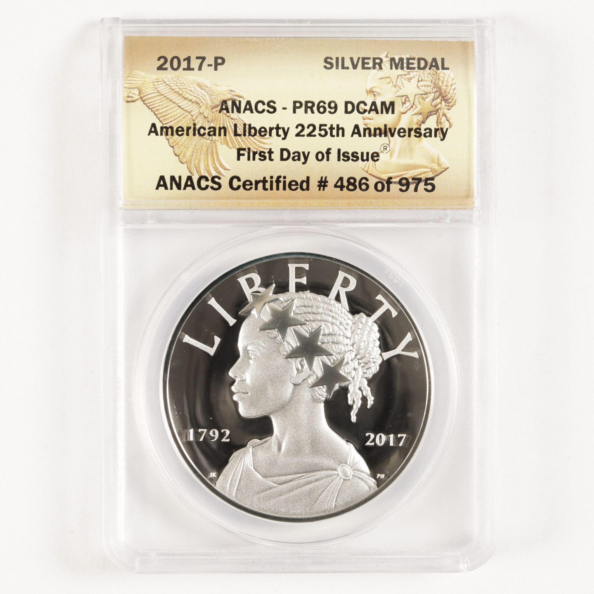 2017-P American Liberty 225th Anniversary FDOI PR69DCAM ANACS
